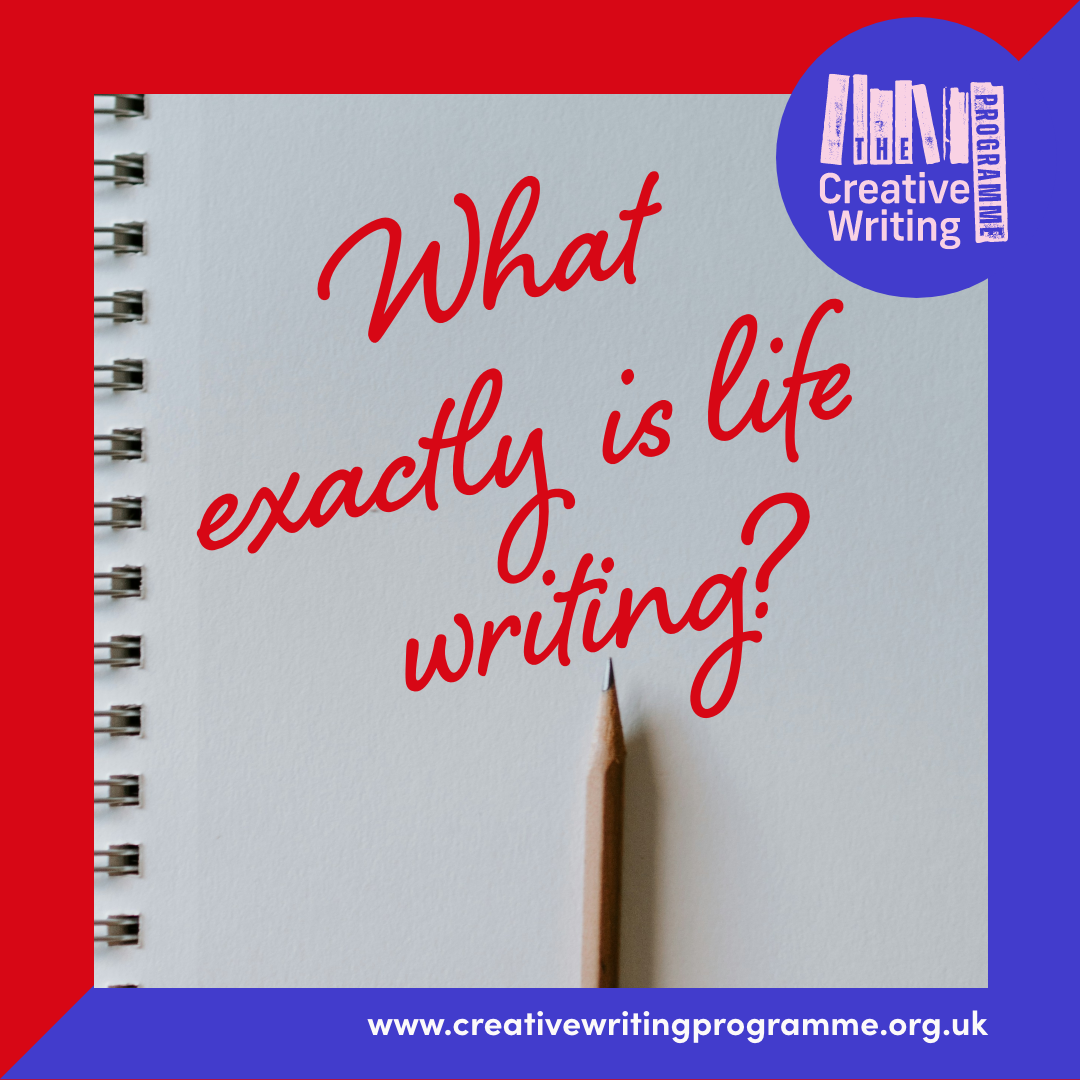 What is life writing? 