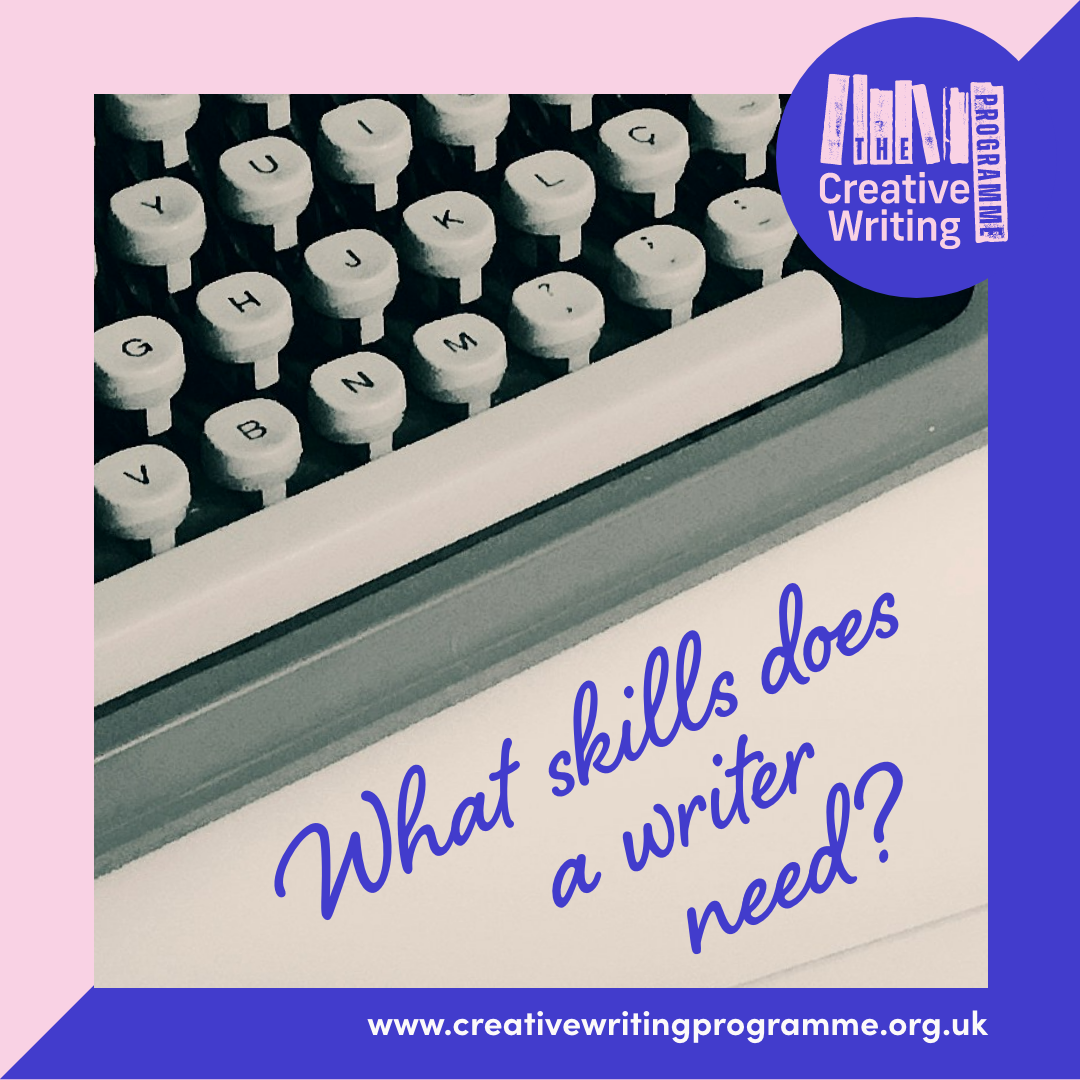 What Skills Does a Writer Need? 