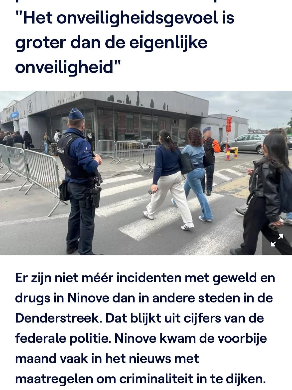 Het onveiligheidsgevoel is groter dan de eigenlijke onveiligheid.