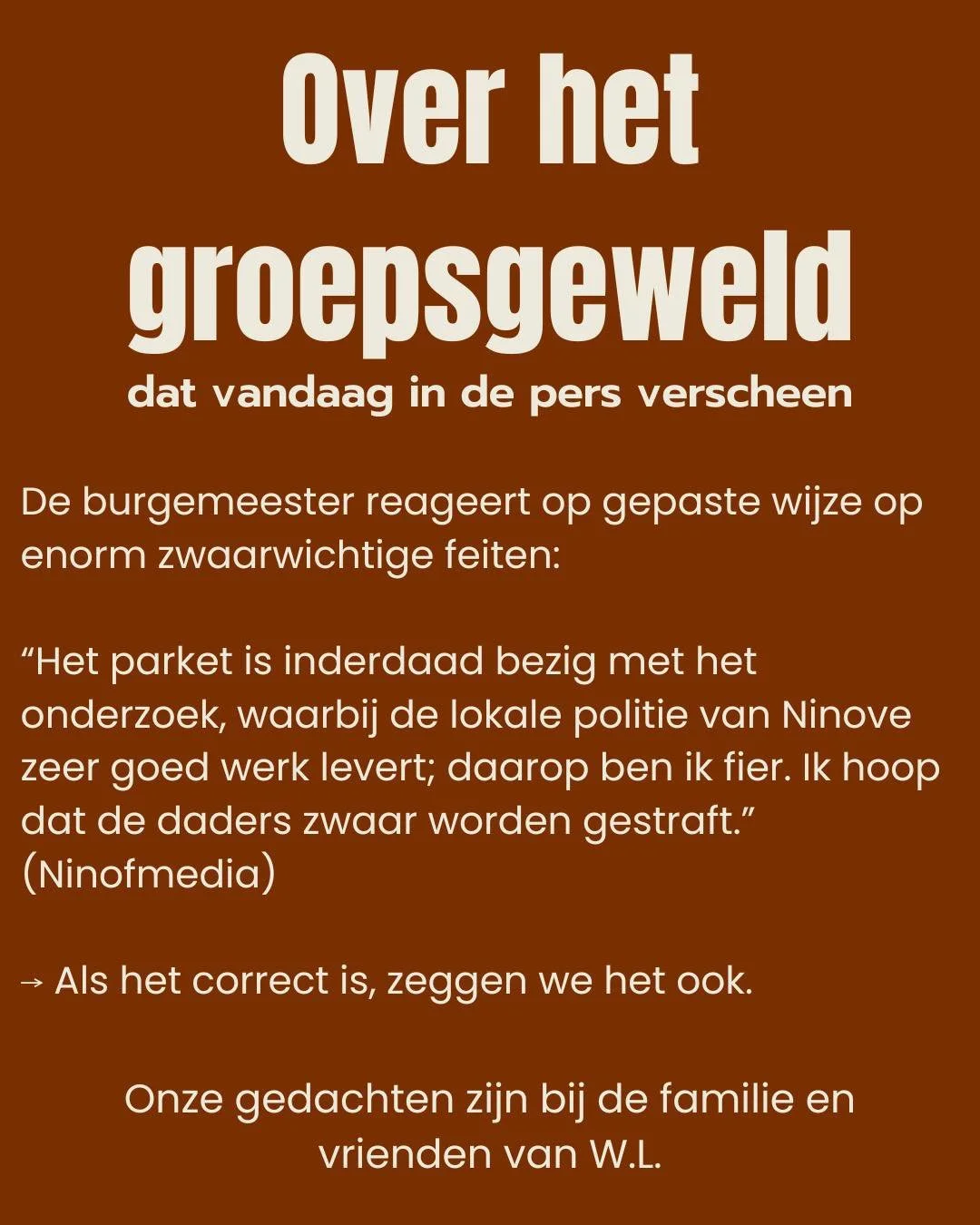 Als het correct is zeggen we het ook.