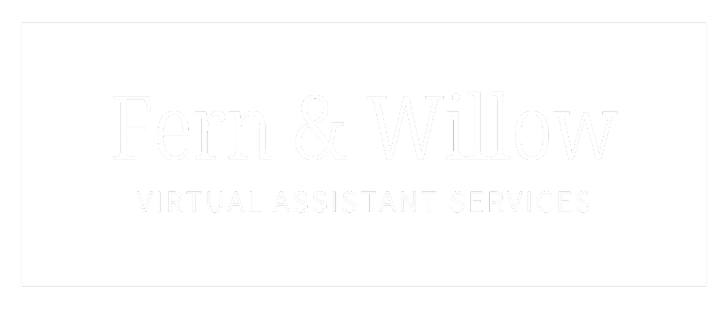Fern &amp; Willow Virtual Assistant Services