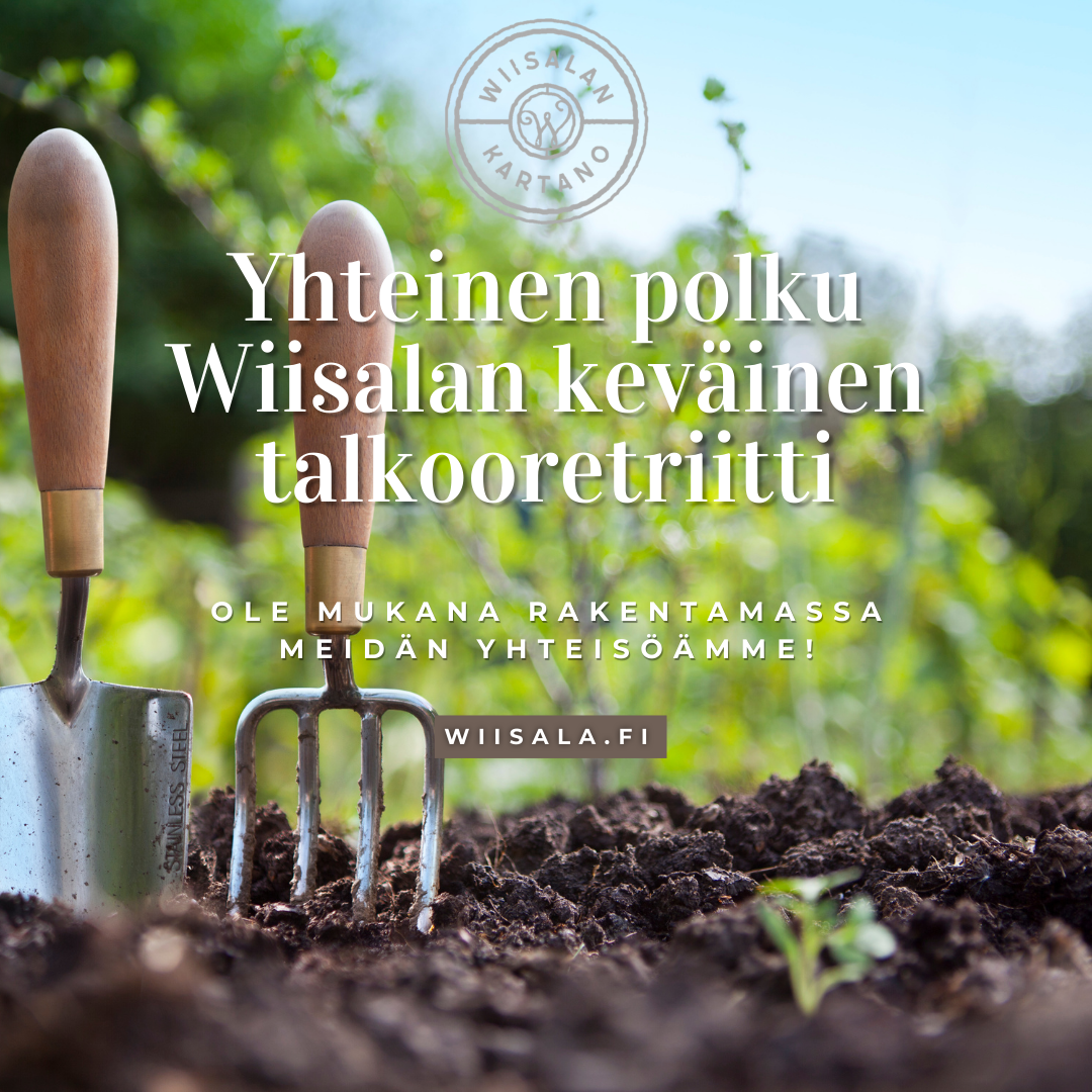 Yhteinen polku – Wiisalan keväinen talkooretriitti