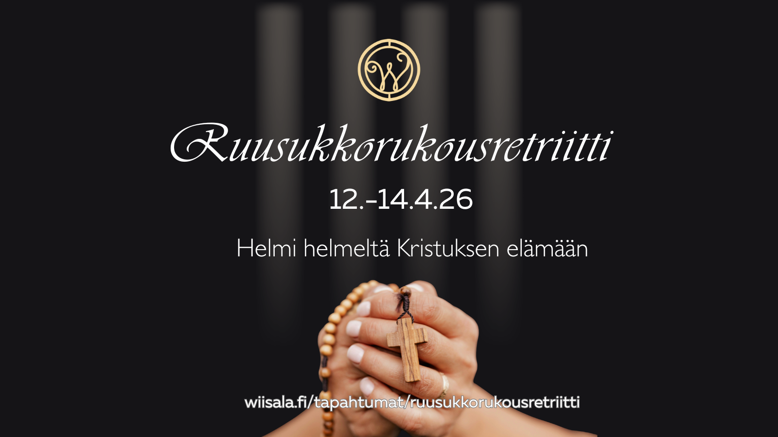 Ruusukkorukouksen retriitti