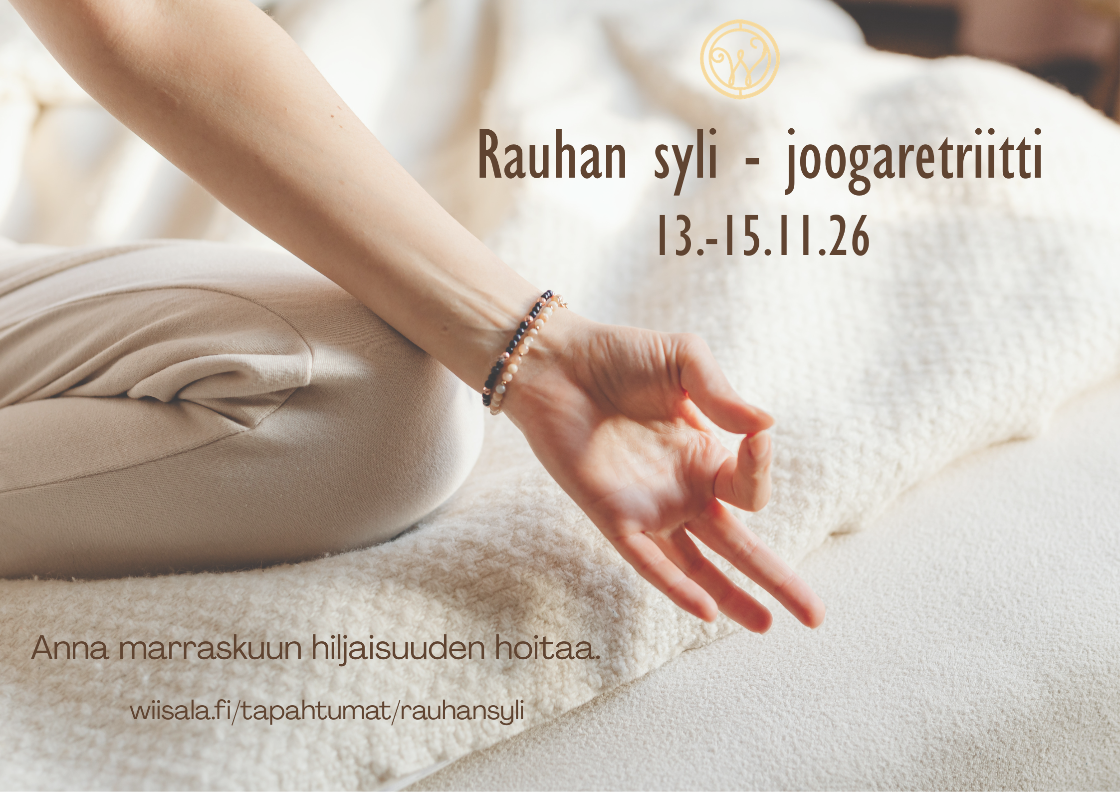 Rauhan syli - joogaretriitti