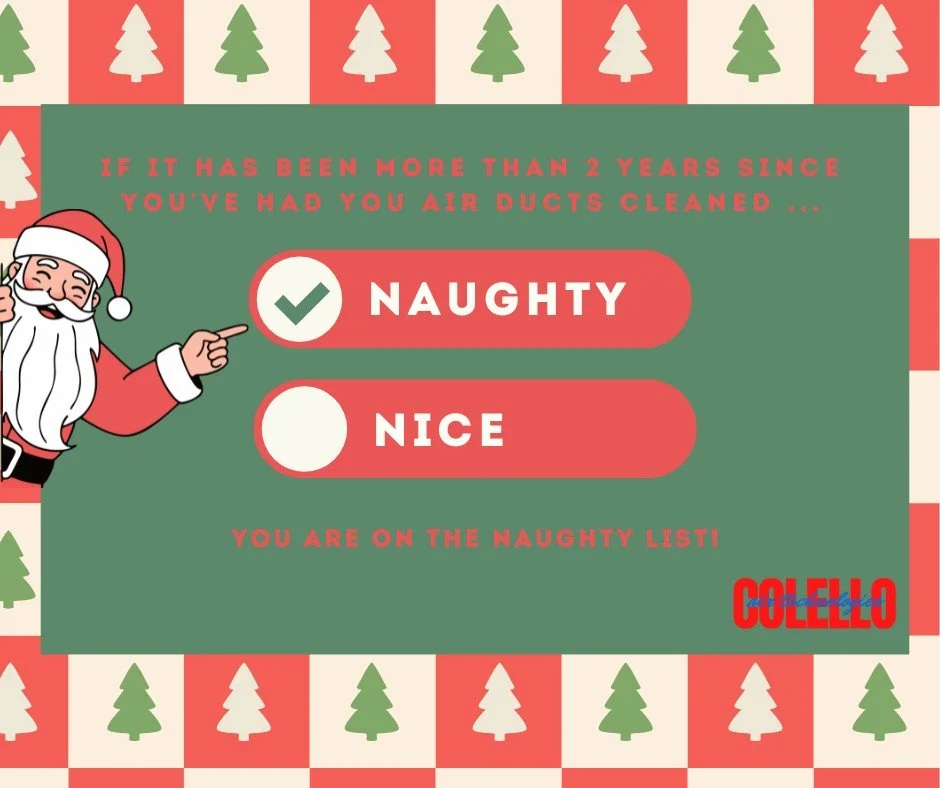 We tried to warn you 🎅🏻
Dirty ducts will always get you on the naughty list but maybe if you call and schedule your free estimate before Christmas, Santa will take that into consideration.
It's worth a shot, give us a call at 315-755-2044 🎄