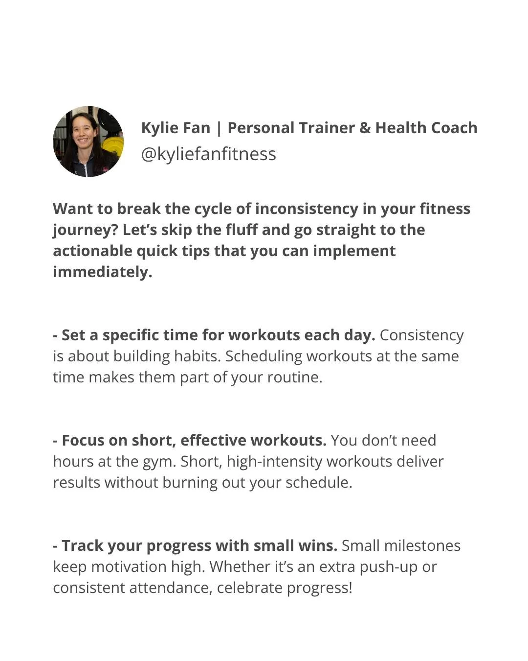 Many of my clients, especially busy professionals, prioritize time-blocking their workouts and have seen great progress with just 30 minutes of focused training. Less time, more focus = results!
Tracking progress through consistent wins boosts self-