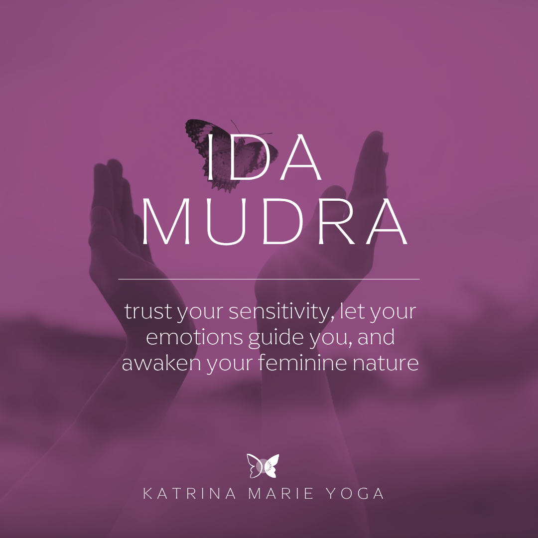 Ida Mudra: trust your sensitivity, let your emotions guide you, and awaken your feminine nature