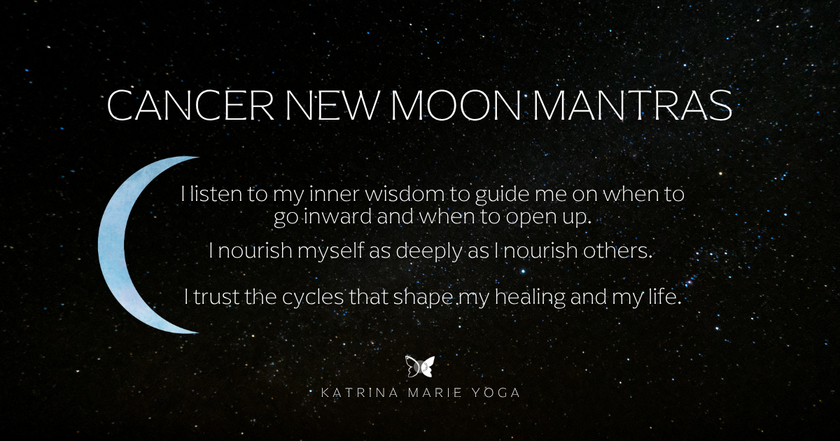 Starry night sky background with a blue watercolor crescent moon and white text reading 'Cancer New Moon Mantras' above the three-line Cancer New Moon mantra — Katrina Marie Yoga