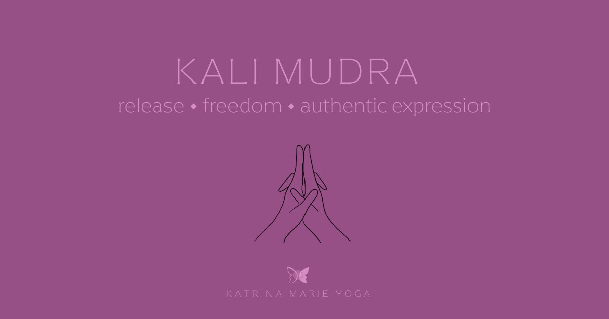 “Kali Mudra keywords: Release • Freedom • Authentic Truth. A clean, minimal graphic reflecting the energetic themes of spaciousness, liberation, and true self-expression.”