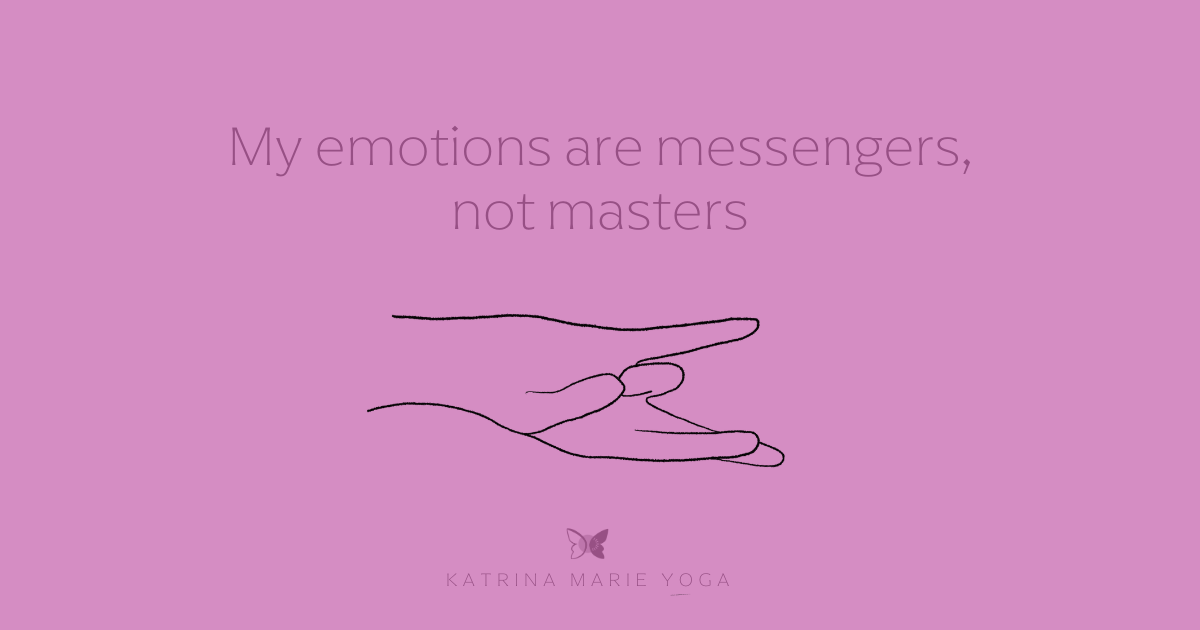 Image displaying the mantra “My emotions are messengers, not masters.” on a calming, light purple background.