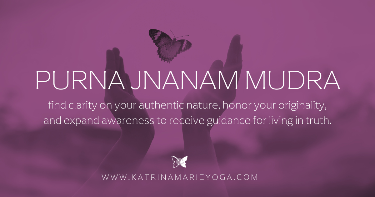 Hands in Purna Jnanam Mudra beneath a butterfly with text reading “Purna Jnanam Mudra — find clarity on your authentic nature, honor your originality, and expand awareness,” reflecting Aquarius Season energy and embodied truth.