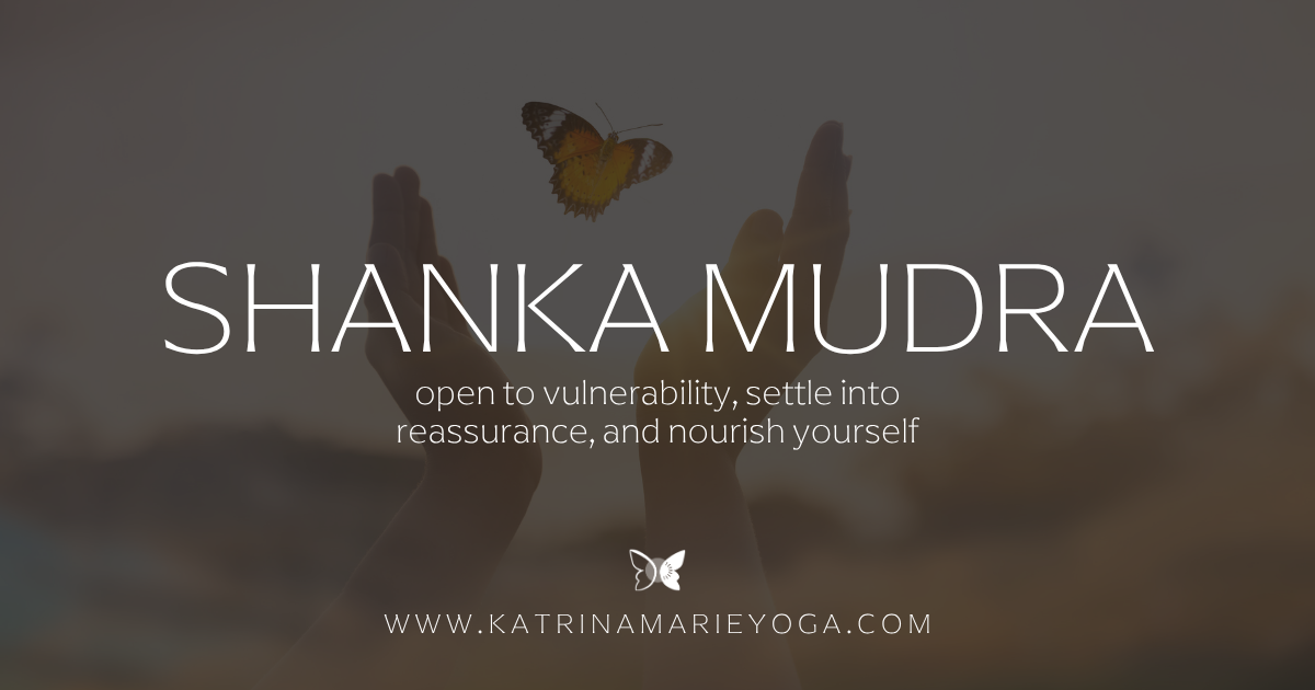 Hands reaching for a butterfly at sunset, white Shanka Mudra title text, Katrina Marie Yoga butterfly logo