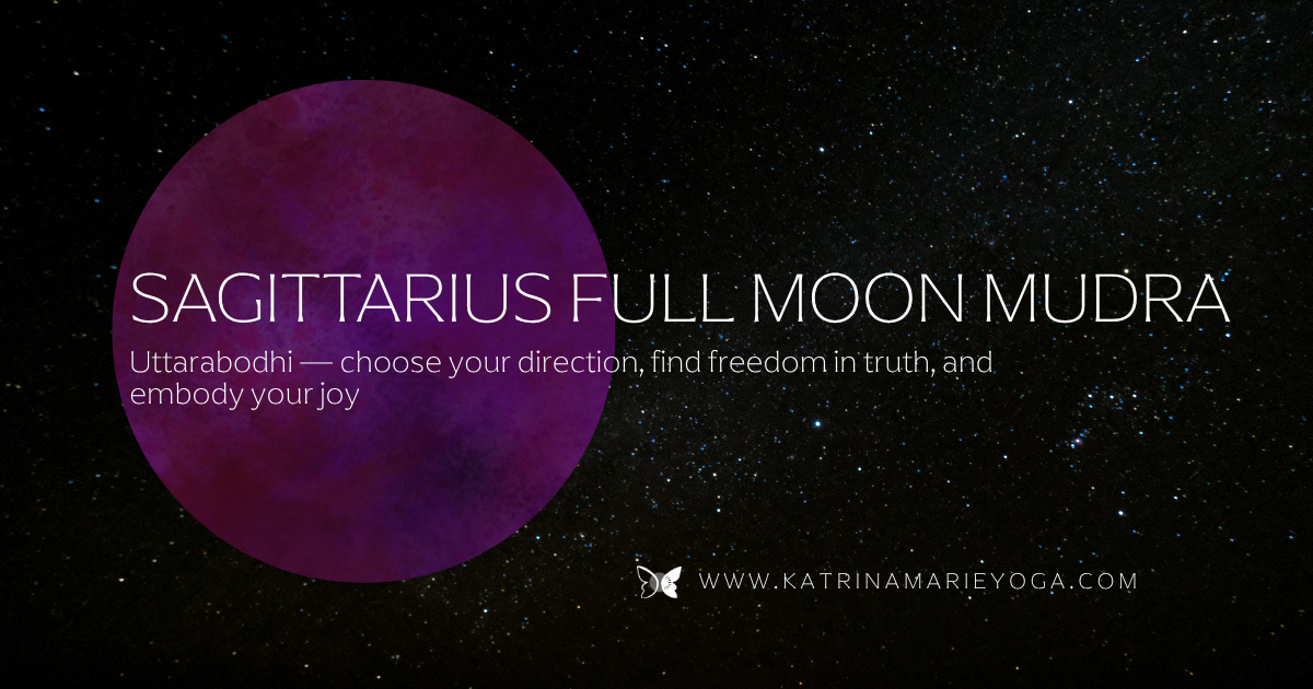 Starry night sky background with a magenta and purple watercolor full moon, white title text "Sagittarius Full Moon Mudra" and subtitle "Uttarabodhi — choose your direction, find freedom in truth, and embody your joy" — www.katrinamarieyoga.com