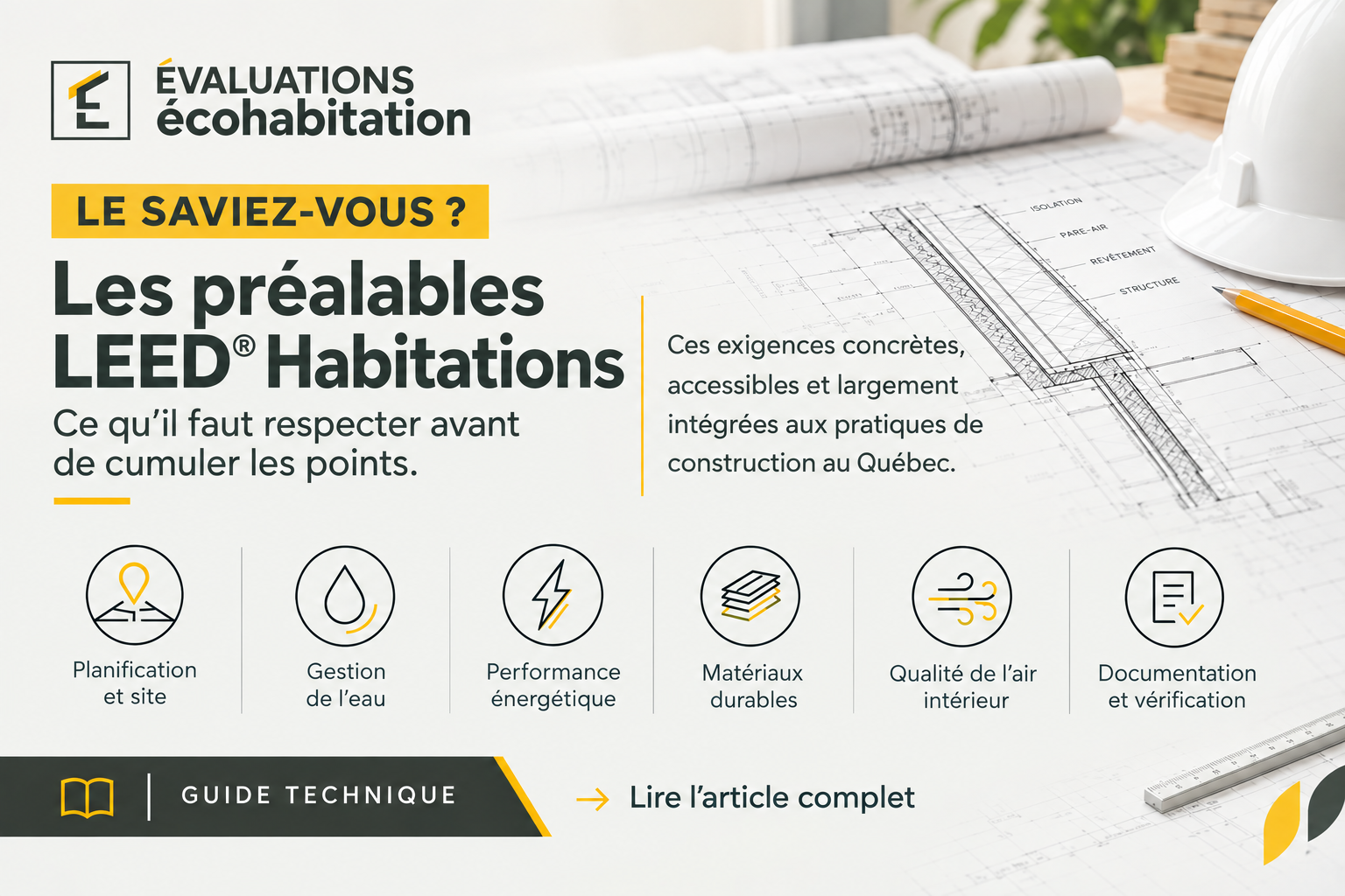 Certification LEED® Habitations : Les préalables pour réussir