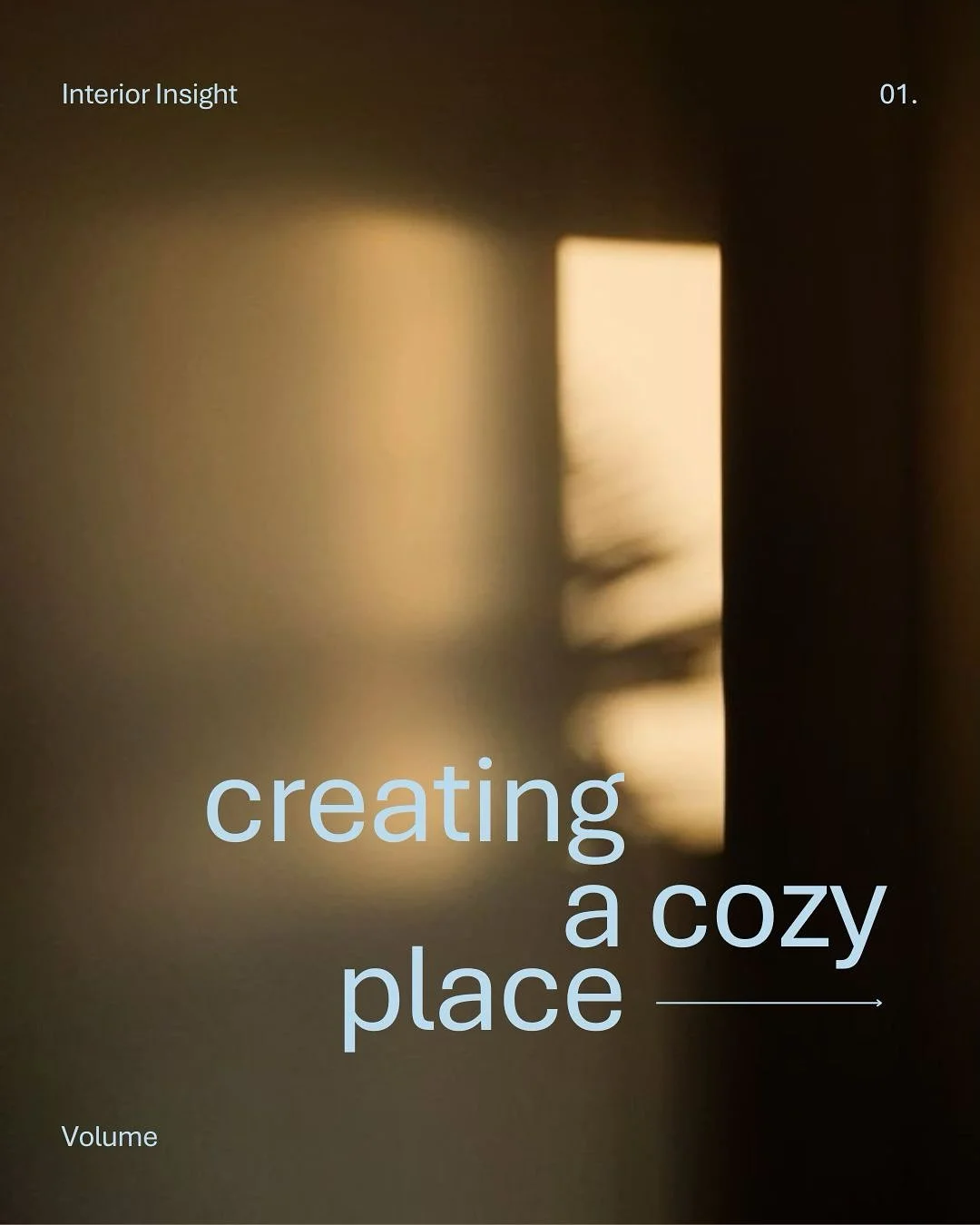 Creating a cozy space is all about warm lighting, soft fabrics, and natural materials. Skip the harsh overhead lights and layer different light sources at varying heights for a snug and inviting feel.

Let us know&mdash;should we post more interior t