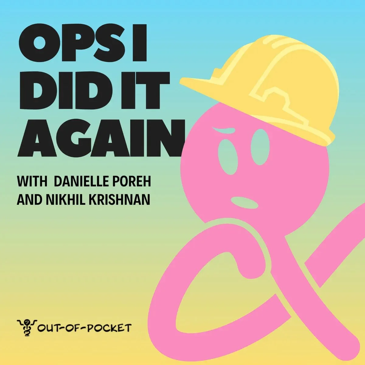 PODCAST - Out of Pocket