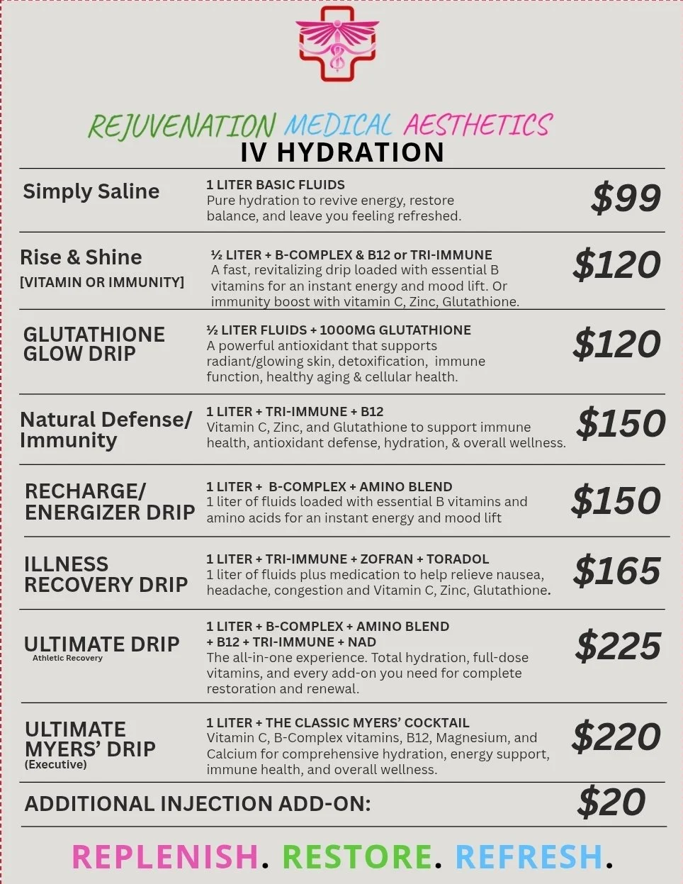 Price list for IV hydration services including options like Simply Saline, Rise & Shine, Glutathione Glow Drip, Natural Defense Immunity, Recharge/Energizer Drip, Illness Recovery Drip, Ultimate Drip, Ultimate Myers' Drip, and additional injections, with prices ranging from $99 to $225.