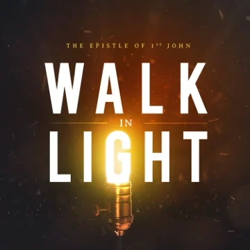 Walk in Light - Social Media 1.webp