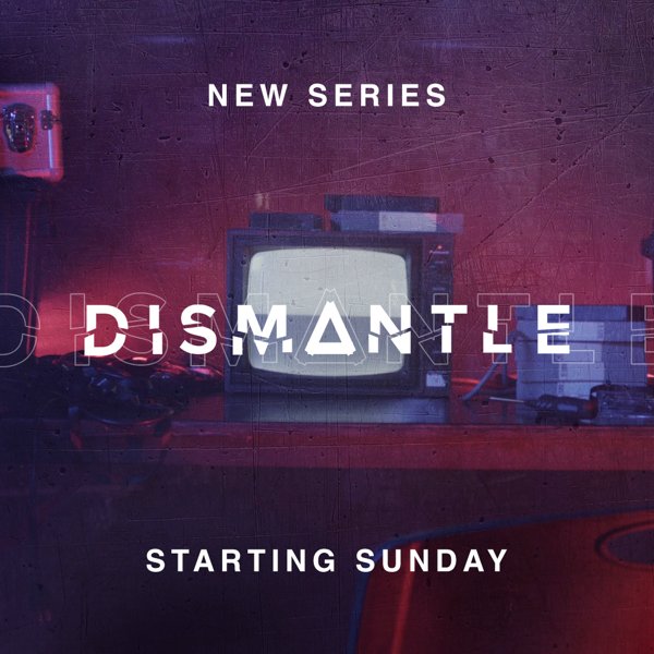 Dismantle - Social Media 1.jpeg
