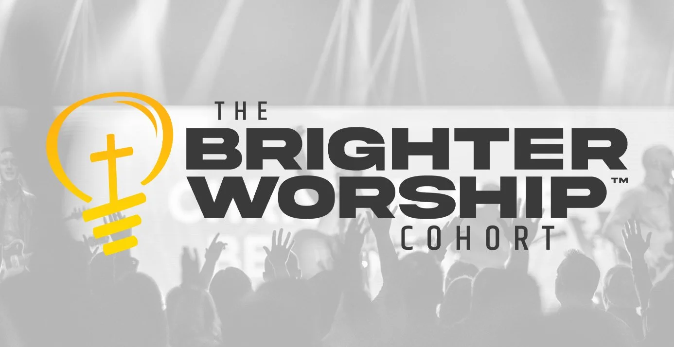 The Brighter Worship Cohort - July 2026