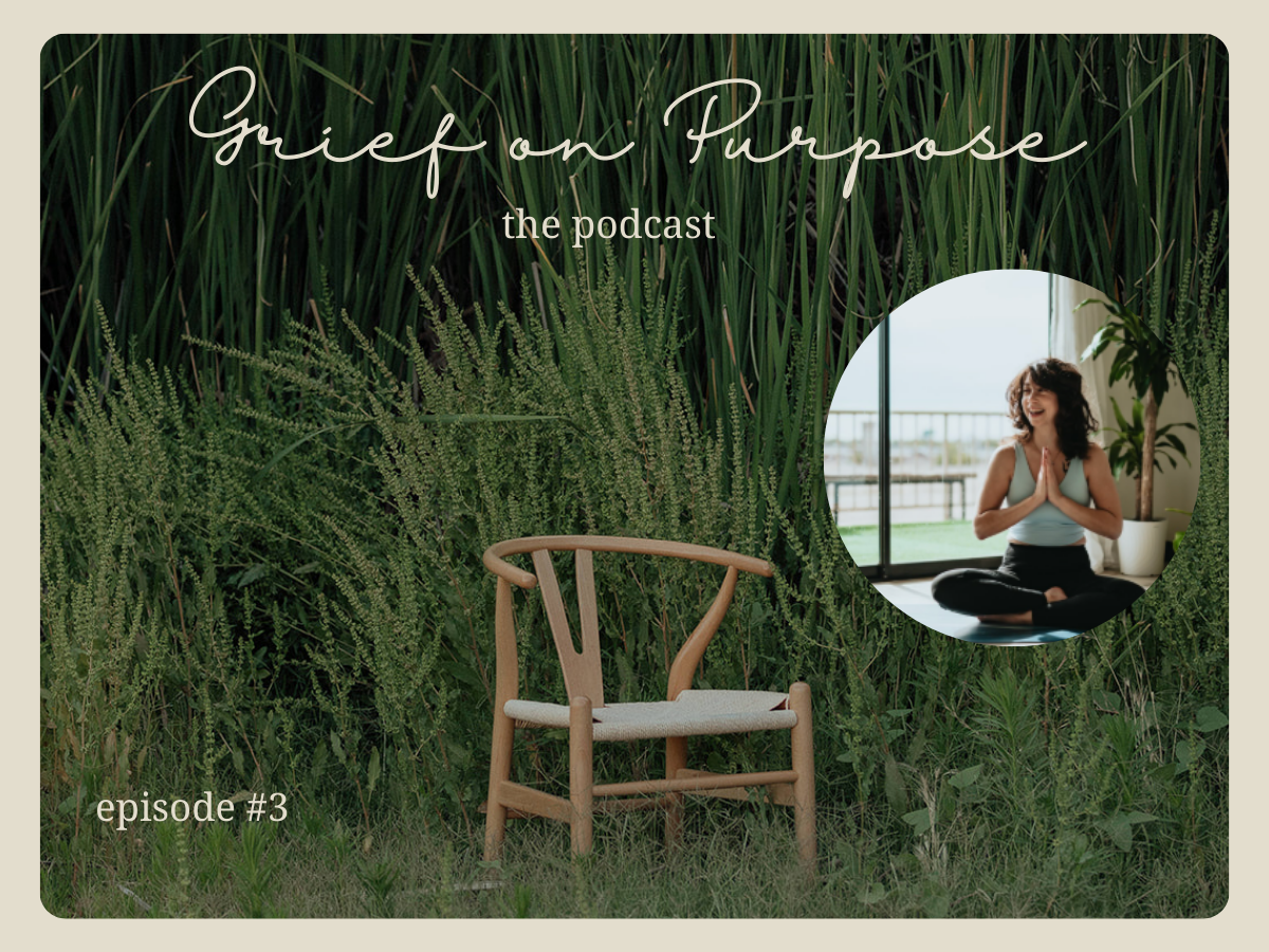 Episode #003 The Practice of Grief with Christina Nystrom