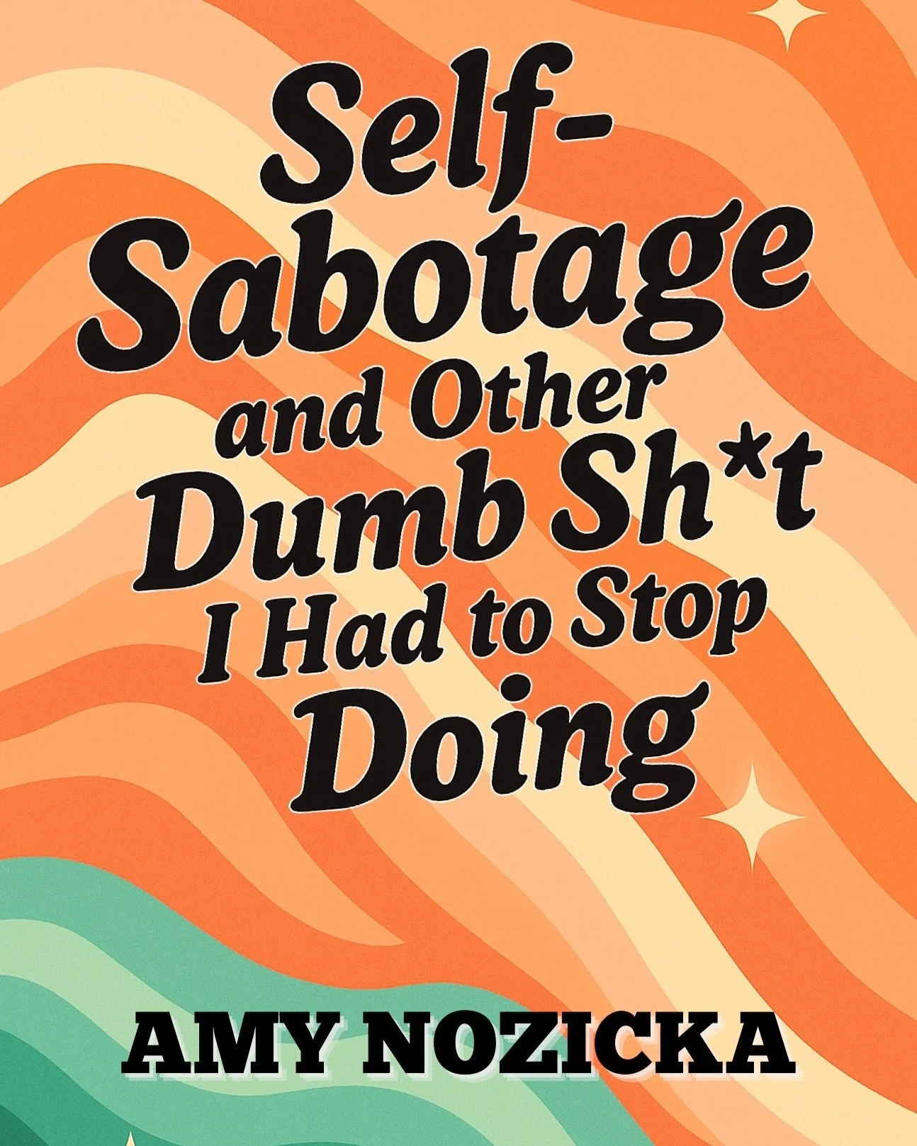 Self-Sabotage and Other Dumb Sh*t I Had to Stop Doing
After years of repeating the same self-sabotaging patterns, I finally called myself out—and this book was created along the way.
It’s honest, grounded, and pac