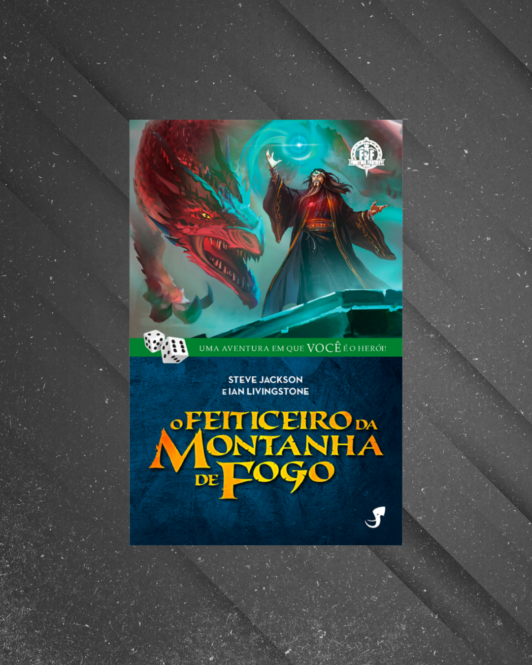 Fighting Fantasy 1 - O Feiticeiro da Montanha de Fogo