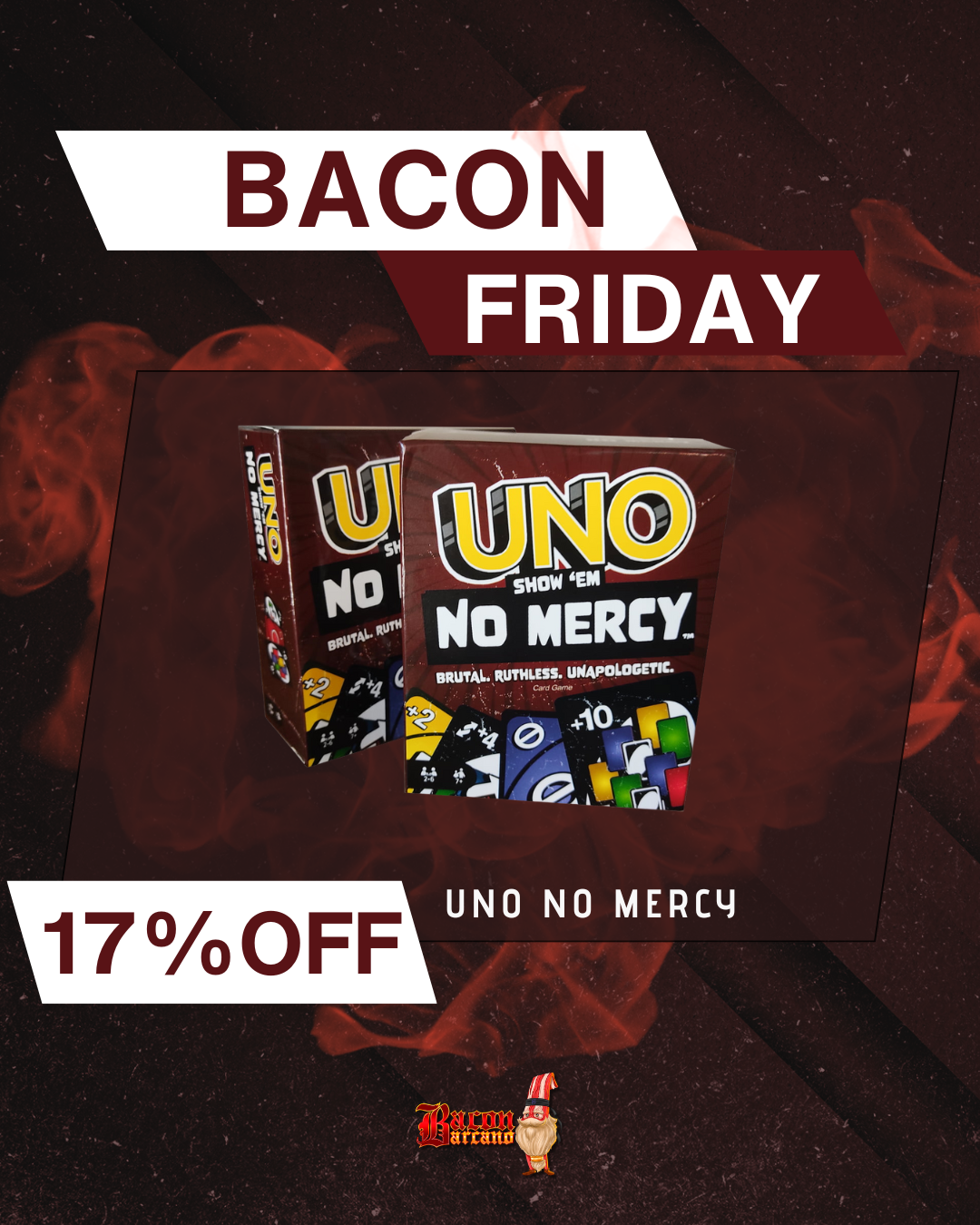 Uno Show 'Em No Mercy