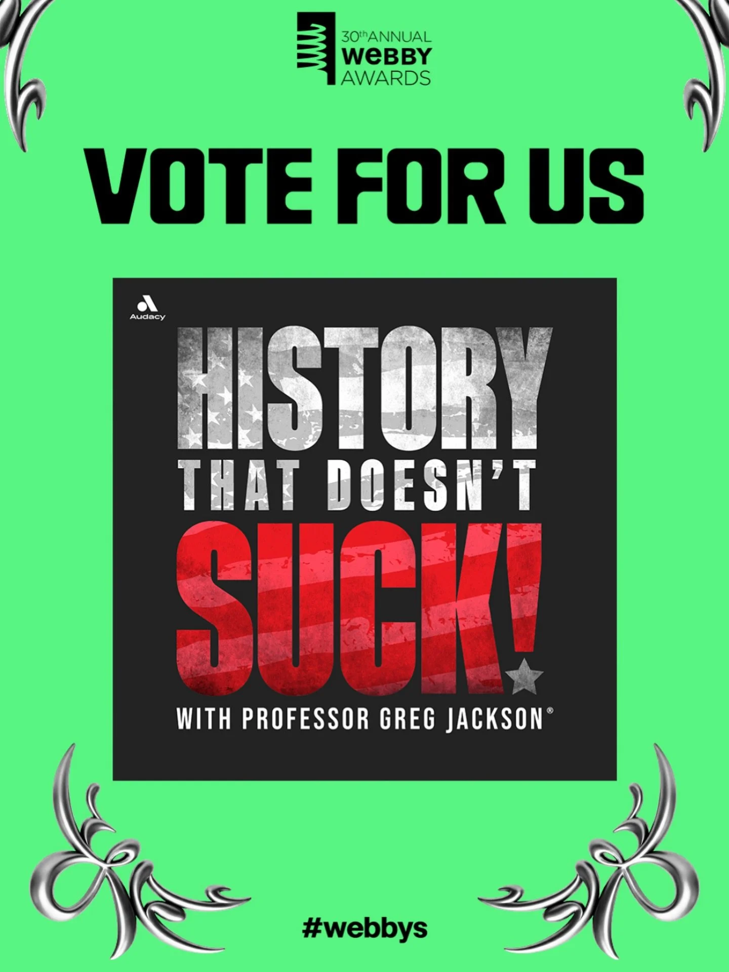 You&rsquo;ve got one more chance to vote for @historythatdoesntsuck at the Webby Awards! Visit the link in their bio (or copy/paste: https://vote.webbyawards.com/PublicVoting#/2026/podcasts/shows/history)