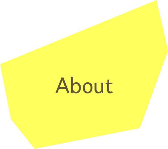 Yellow irregular polygon with the word 'About' written in the center
