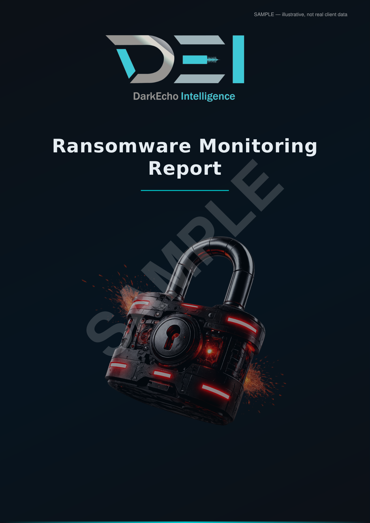 DarkEcho Intelligence Ransomware Monitoring Report cover page with a padlock graphic and explosion effects.