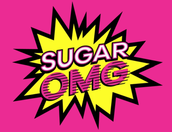 Bright pink background with a yellow starburst shape and black outline. The word 'SUGAR' in bold pink and white text, and 'OMG' in bold pink text with black lines, all with a comic book style.