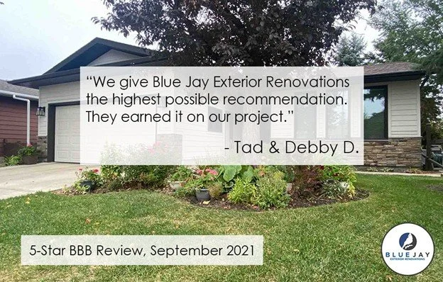 Satisfied client testimonial for Blue Jay Exterior Renovations from their client,  Tad D.
