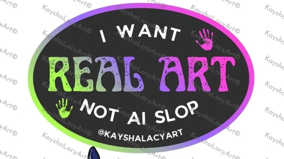 I Want Real Art Not AI Slop 3in Holographic Vinyl Sticker