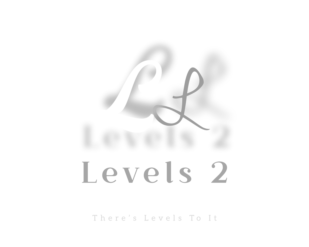 Levels 2 | Discover Excellence — Get Started Today