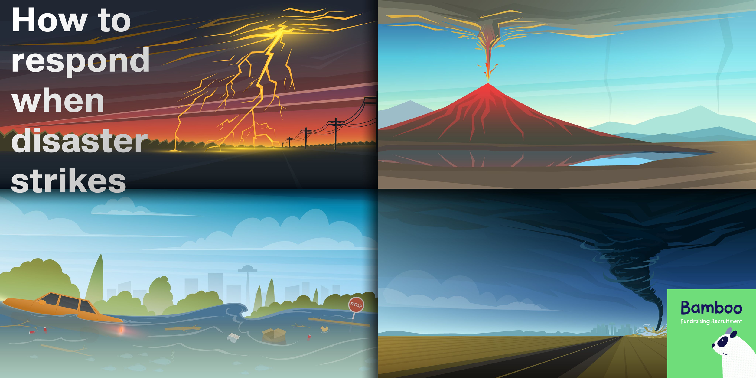 How to respond when disaster strikes