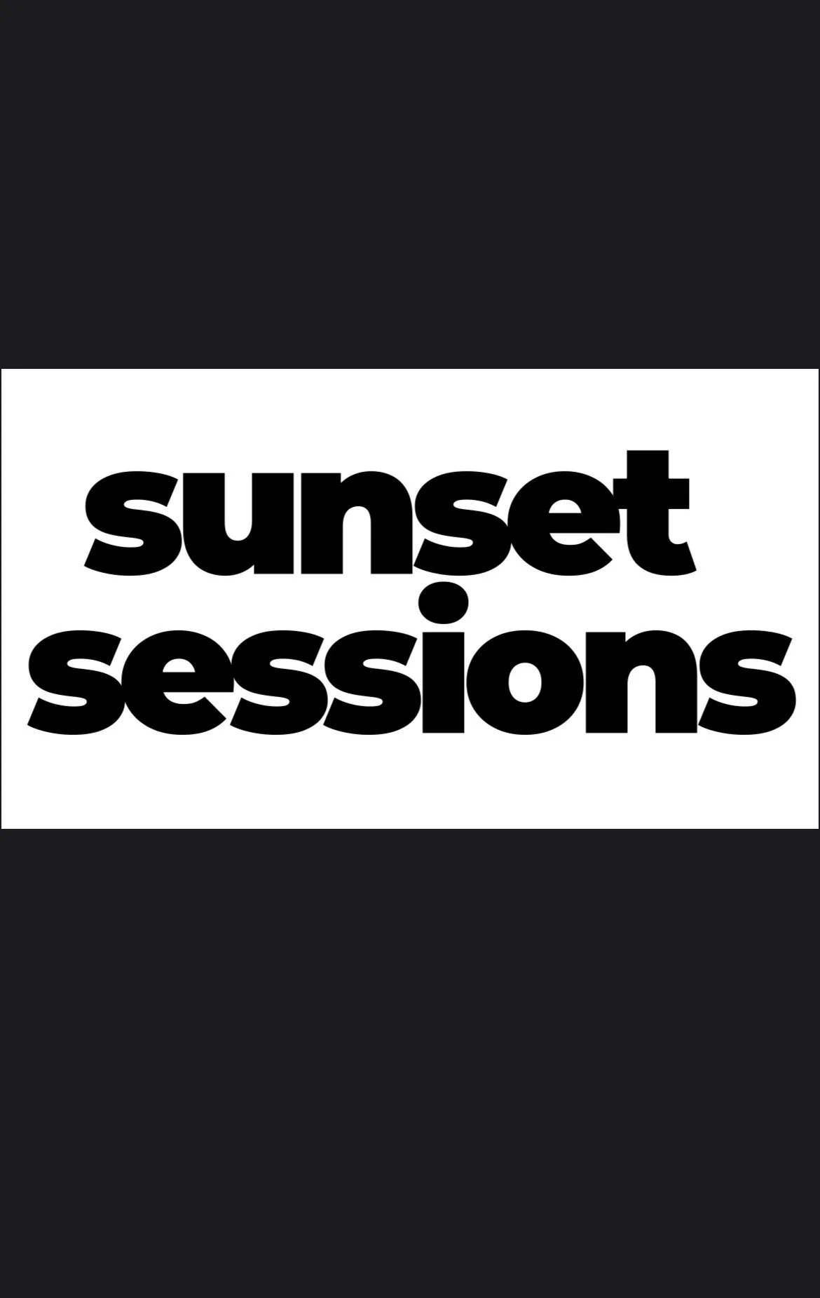 Sunset Sessions