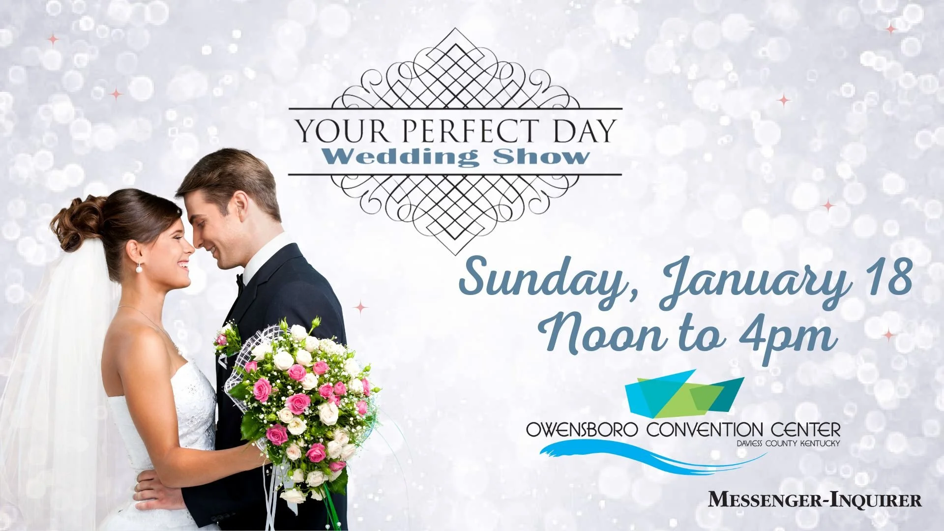 Your Perfect Day Wedding Show - Owensboro