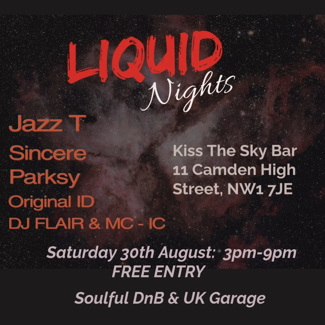 LIQUID Nights – Soulful DnB & UK Garage Vibes in Camden
