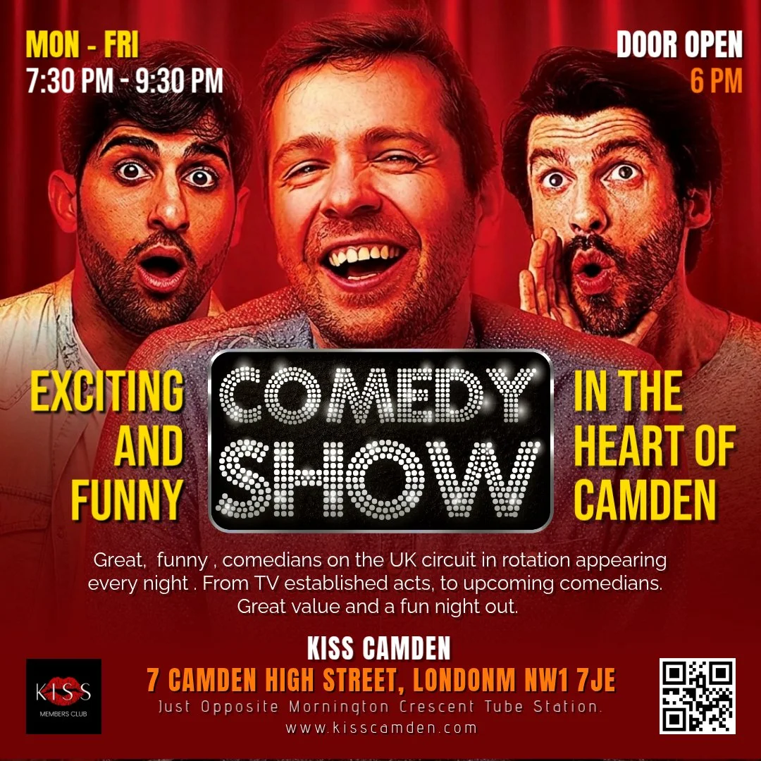 Comedy Show London – Free Entry at KISS Camden