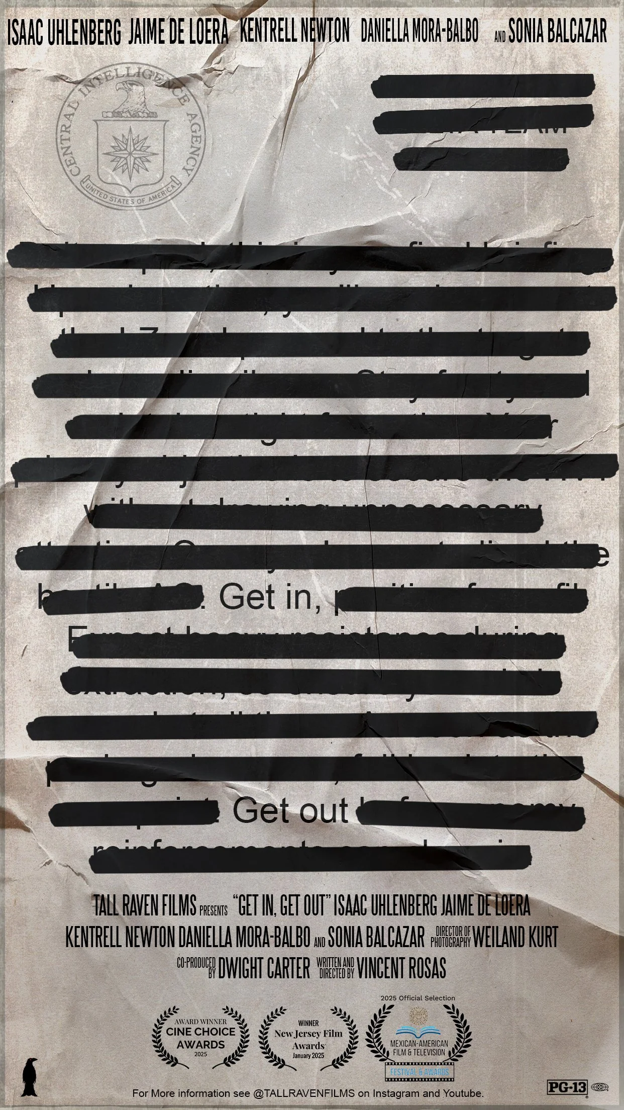 "GET IN, GET OUT" (2025) - Director, Writer, Editor