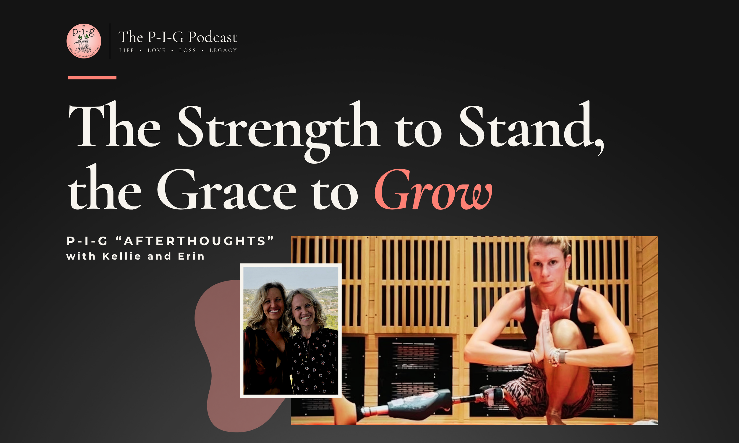 The Strength to Stand, the Grace to Grow