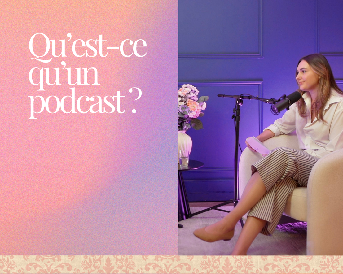Qu’est-ce qu’un podcast ?