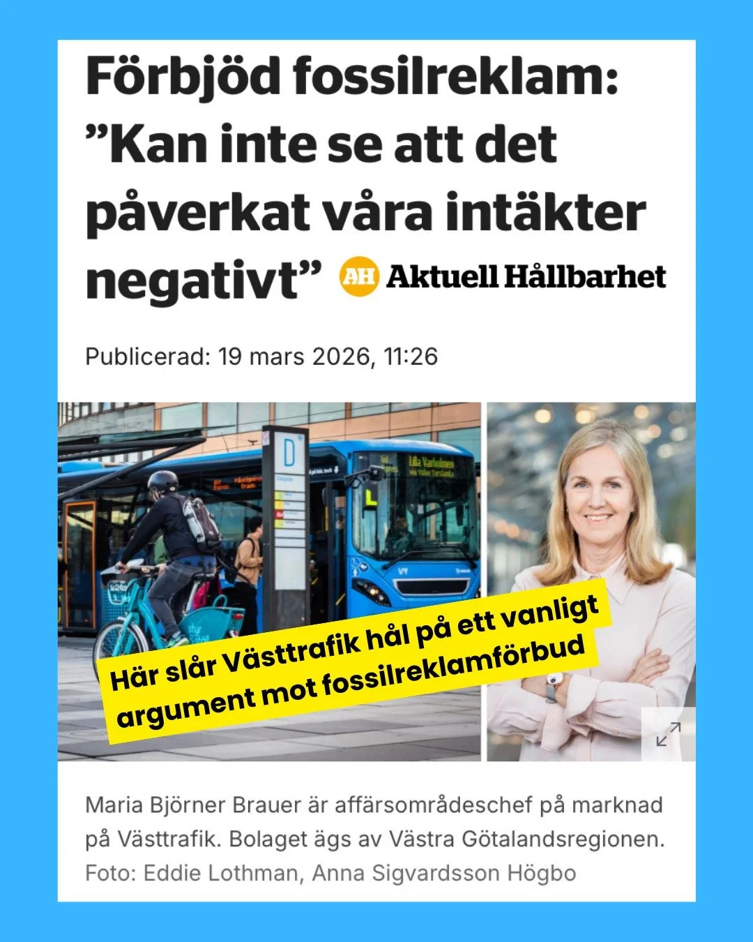 Int&auml;kterna fr&aring;n @vasttrafik reklamplatser har inte minskat &ndash; de har till och med &ouml;kat. D&auml;rmed &auml;r ett av de vanligaste argumenten mot fossilreklamf&ouml;rbud krossat. 

V&auml;sttrafik, som beslutade om de nya reglerna 