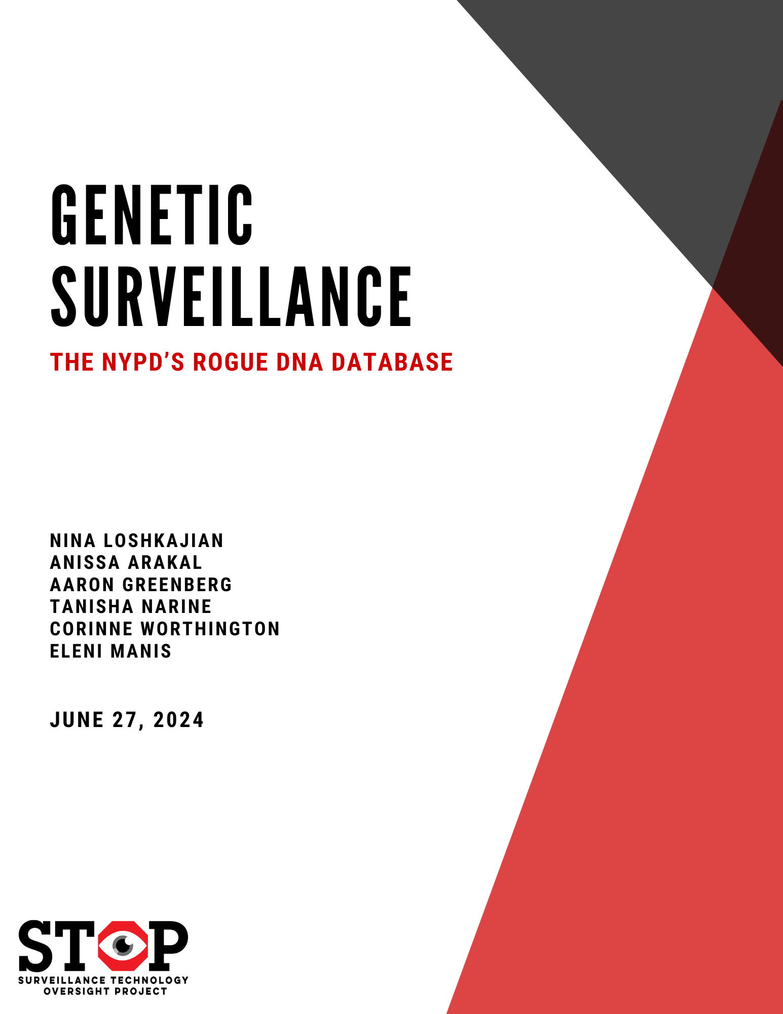 Genetic Surveillance: The NYPD's Rogue DNA Database