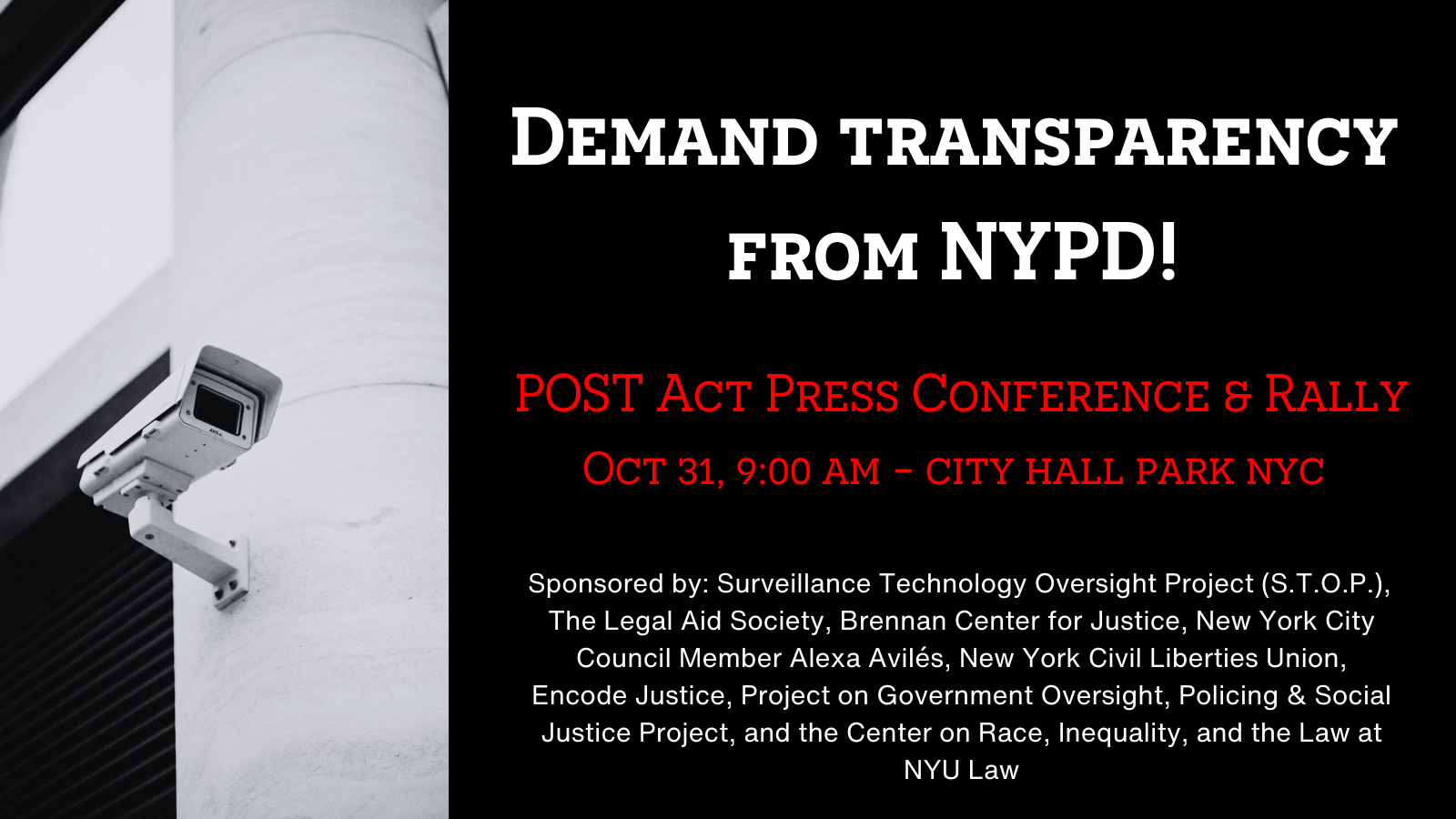 POST Act Press Conference &amp; Rally: Demand Transparency From NYPD!