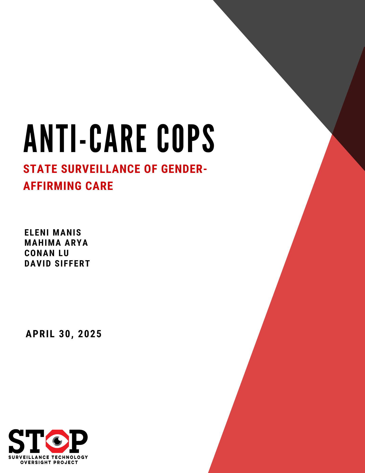 Anti-Care Cops: State Surveillance of Gender-Affirming Care