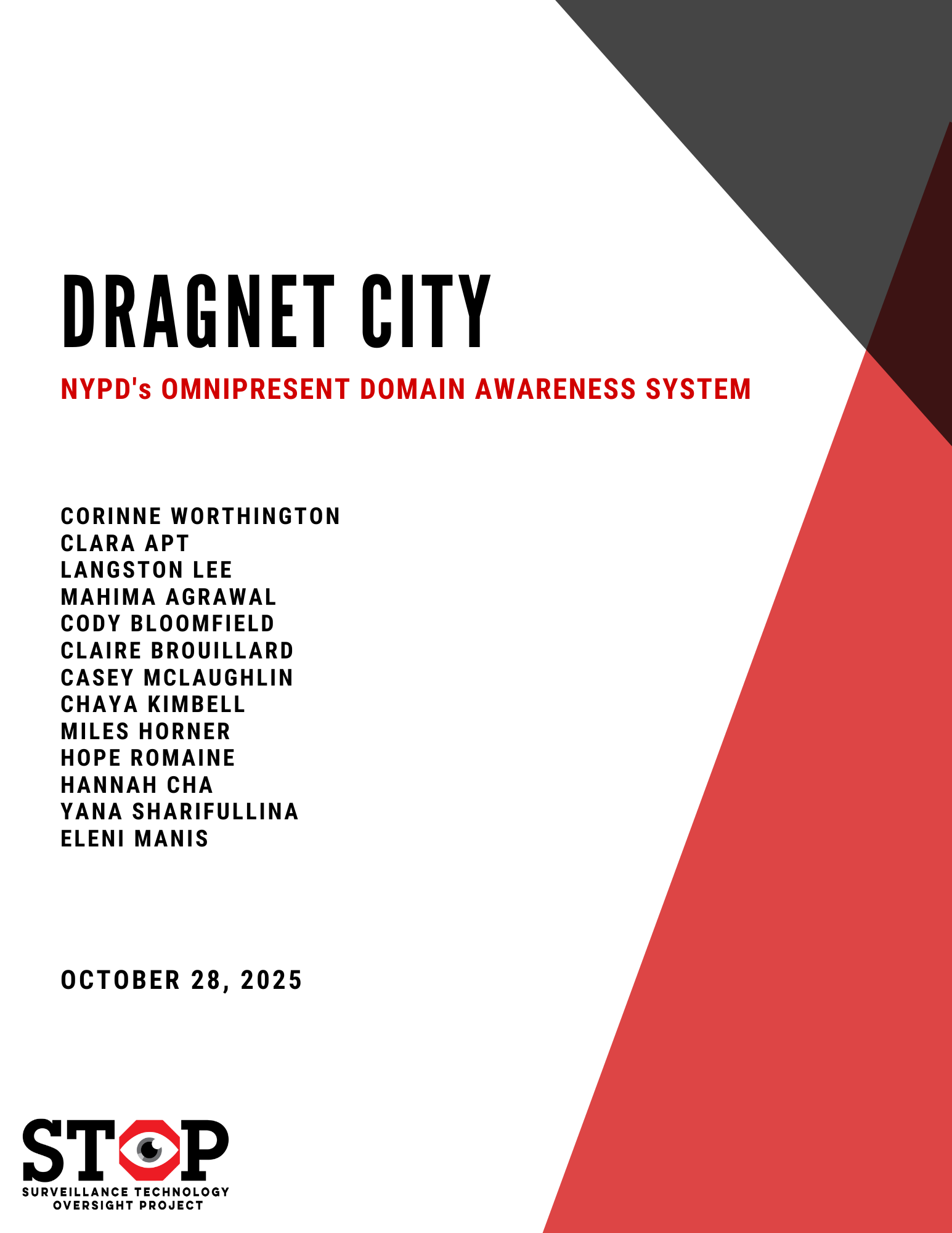 Dragnet City: NYPD's Omnipresent Domain Awareness System