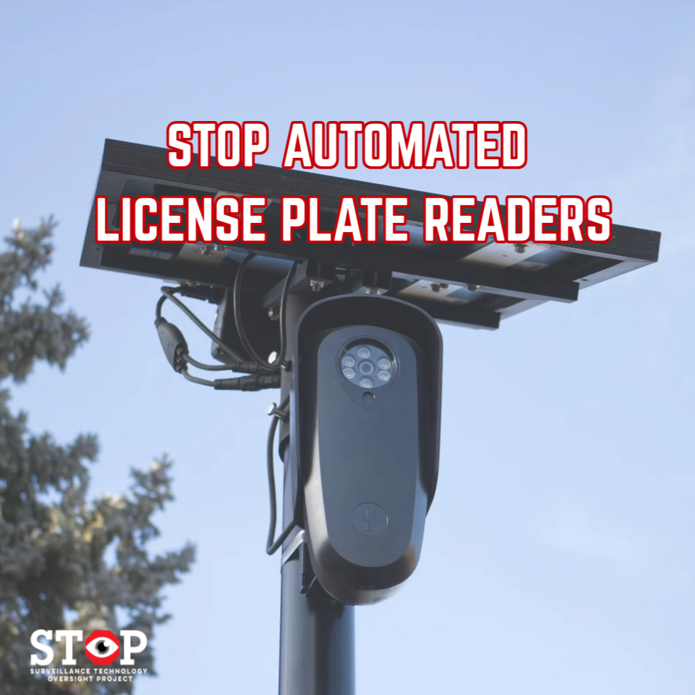 STOP AUTOMATED LICENSE PLATE READERS