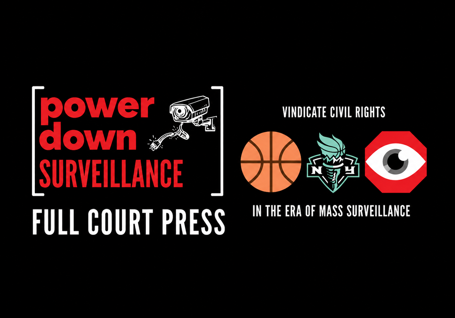 Power Down Surveillance: Full Court Press NYC